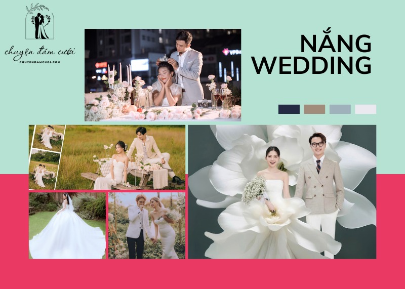 Nắng Wedding – Để tình yêu của bạn được ghi lại một cách hoàn hảo