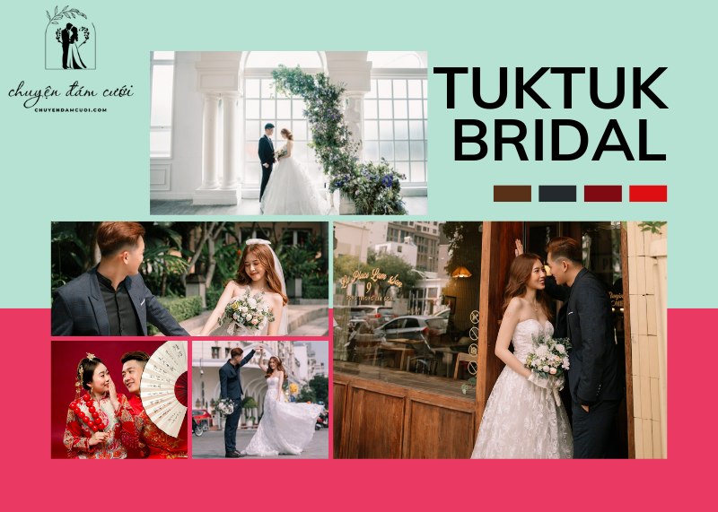 Chụp ảnh cưới Sài Gòn – TukTuk Bridal là lựa chọn tuyệt vời để bạn sở hữu bộ ảnh cưới hoàn hảo